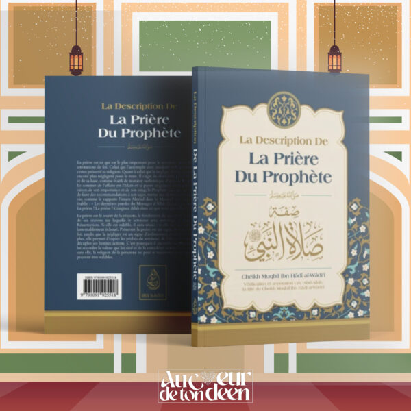 La Description De La Prière Du Prophète, De Muqbil Ibn Hadi Al-Wadi'i (Français-Arabe)
