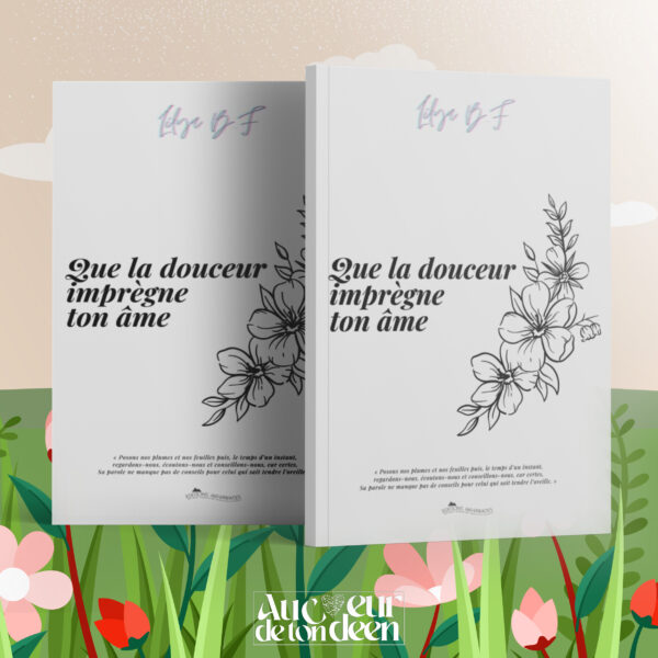 Que La Douceur Imprègne Ton Âme